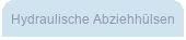Hydraulische Abziehh�lsen