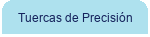 Tuercas de Precisi�n