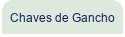 Chaves de Gancho