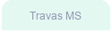Travas MS